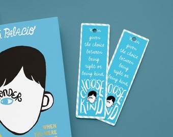 Wonder Choose Kind Printable Bookmarks | Wonder book | School Supplies | RJ Palacio | Kindness Club | Wonder Inspirational Quotes