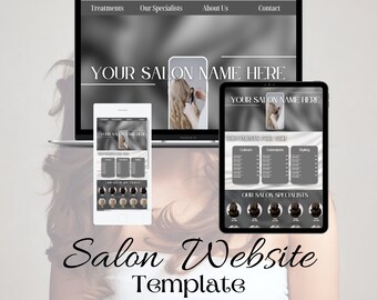 May include: A mockup of a salon website template on a laptop, tablet, and phone. The template features a gray and white color scheme with the text "YOUR SALON NAME HERE" and a photo of a stylist working on a client's hair.