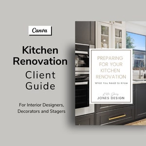 Kitchen Renovation Client Guide - Interior Design Template - Canva Template - Interior Designer
