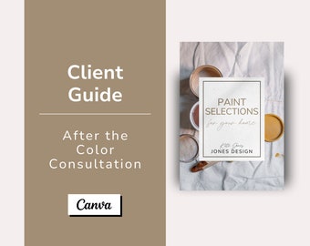 May include: A client guide for paint selections for your home, titled "Paint Selections for your home" by Kate Jones JONES DESIGN. The guide is on a white textured background with paint cans.