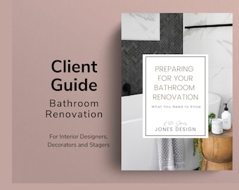 Peut inclure: Un guide client pour la rénovation de salles de bain avec un fond blanc et une photo d'une salle de bain moderne avec des carreaux noirs et blancs, une baignoire blanche et un tabouret en bois avec des serviettes et des articles de toilette. Le texte sur le guide indique "Préparer votre rénovation de salle de bain. Ce qu'il faut savoir. Kate Jones, Jones Design."