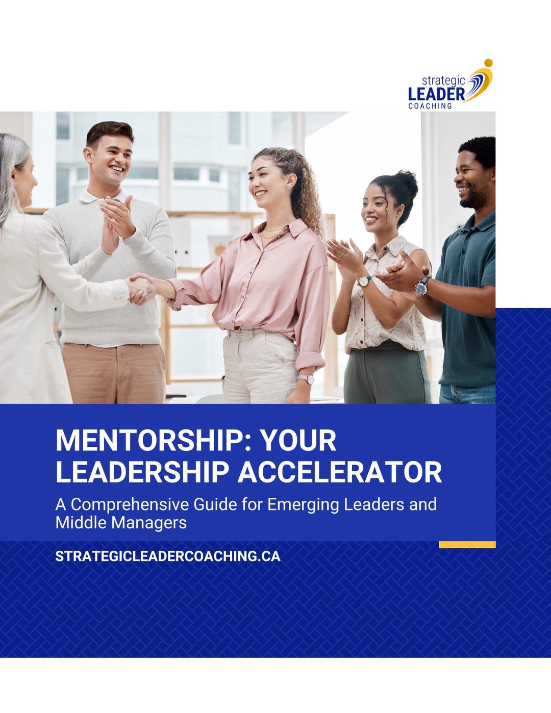 Mentorship: Your Leadership Accelerator, A Step-by-step Guide to ...