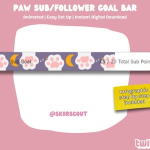 Peut inclure: Une barre de progression animée en violet et blanc avec des empreintes de pattes et des lunes. La barre est intitulée "Sub Goal" et "15/20 Total Sub Points". Le texte "@SKBRSCOUT" est en bas de la barre. Une étiquette jaune avec le texte "Infographic step by step included" est dans le coin supérieur droit. Le texte "twitch" est dans le coin inférieur droit.