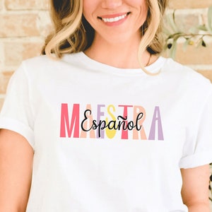 Maestra De Español Shirt, Spanish Teacher TShirt, Maestra Bilingue, Profesora De Espanol, Spanish Teacher Gift, Educated Latina Shirt