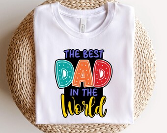 fathers day, fathers day gift, fathers day gifts, fathers day shirt, fathers day svg, fathers day png, fathers day shirt, happy fathers day