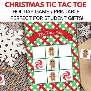 May include: A printable Christmas Tic Tac Toe game with a red and green checkered background. The game board features gingerbread men and candy cane graphics.