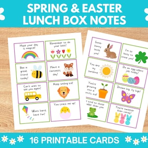 May include: A set of 16 printable lunchbox notes with spring and Easter themes. The notes feature colourful illustrations and positive messages for children.  The notes include phrases like "Hope your day is magical!" and "You're growing into a terrific kid!"