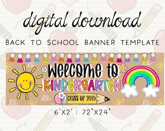 Welcome to Kindergarten Banner, Classroom Decor, First Day Back to School, Printable Template (Digital Download), Canva
