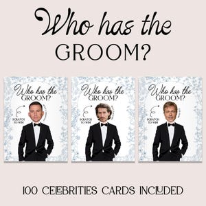 May include: Three cards with the text "Who has the GROOM?" feature celebrity images. Each card has a scratch-to-win area and the text "100 CELEBRITIES CARDS INCLUDED" at the bottom. The cards are decorated with floral designs.