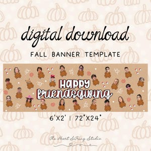 Può includere: Un modello di banner autunnale in download digitale che misura 183 cm per 61 cm. Il banner presenta uno sfondo marrone chiaro con un motivo ripetuto di tacchini dei cartoni animati con volti umani e il testo Happy Friendsgiving.