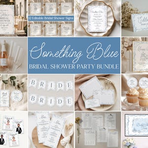May include: A collection of bridal shower party supplies with a "Something Blue" theme. The image includes invitations, signs, cupcake toppers, and a banner. The items feature a blue and white floral design, with the words "Something Blue" and "Bridal Shower Party Bundle".
