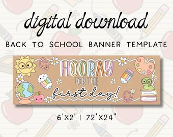 Pastel Hooray For the First Day Back to School Banner, Classroom Decor, Printable Template (Digital Download), Canva