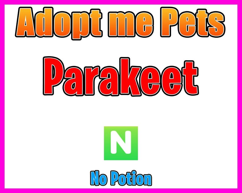 Adopt Me Neon Parakeet No Potion Fast Delivery - Etsy