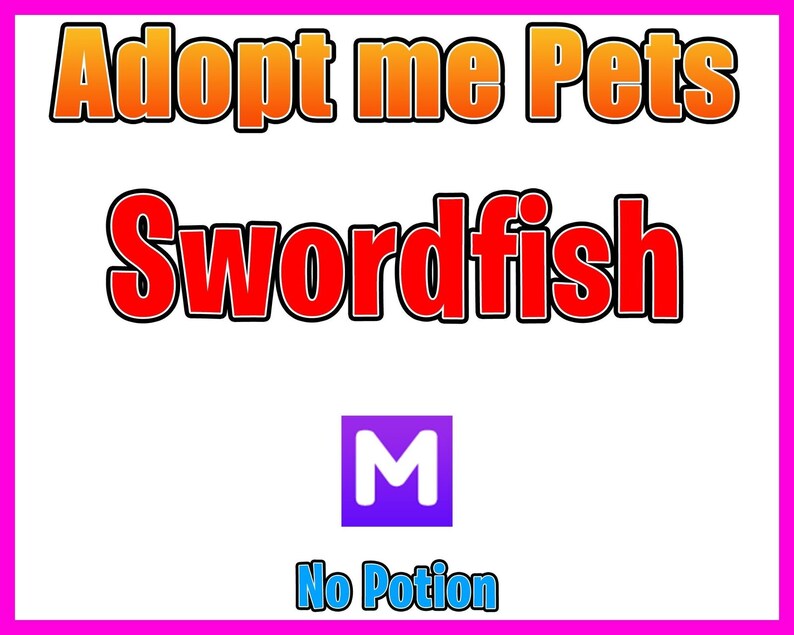 Adopt Me Mega Swordfish No Potion Fast Delivery Etsy