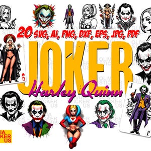 May include: A digital download of 20 images featuring the Joker and Harley Quinn characters from the DC Comics universe. The images are in various formats, including SVG, AI, PNG, DXF, EPS, JPG, and PDF. The images feature the Joker and Harley Quinn in various poses and expressions, including a playing card design.
