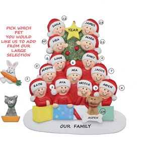 Family or Group of 13 Personalized Ornament with Custom Dog, Cat or Bunny Added -  13 People Ornament with Dog, Cat or Bunny Added