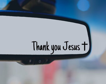 Thank You Jesus Mirror Decal, Car Decals For Women, Rearview Mirror Decal, Christian Car Mirror Decal, Religious Car Accessories