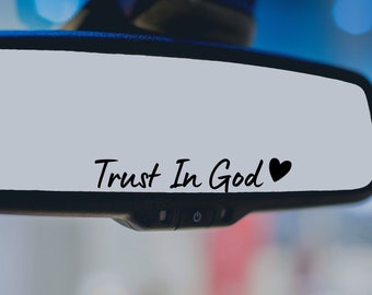 Trust In God Mirror Decal, Car Decals For Women, Faith Mirror Decal, Cute Vinyl Decal, Christian Car Mirror Decal, Religious Car Accessories