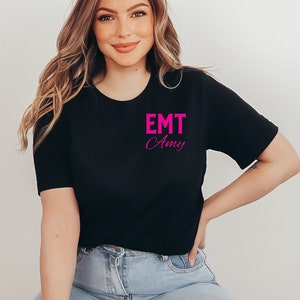 Personalized EMT Shirt, Custom EMT Nurse T-shirt, Emergency Medical Technician Pullover, Pink Font Paramedic Shirt, EMT Graduation Gift