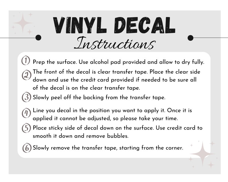 K&ouml;nnte beinhalten: Eine hellgraue Anleitung zum Anbringen von Vinyl-Aufklebern. Der Text lautet "VINYL DECAL Instructions". Die Anleitung enth&auml;lt Schritt-f&uuml;r-Schritt-Anweisungen, einschlie&szlig;lich Oberfl&auml;chenvorbereitung und Entfernung des Transferbands.