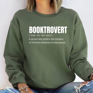 Booktrovert Sweatshirt, Book Lover Shirt, Bookish Gift, Reading Sweatshirt, Bookworm Gift For Reader, Librarian Gift, Reader Gifts