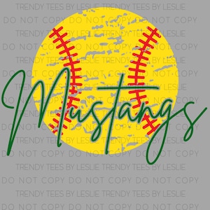 May include: A yellow softball with red stitching and a green distressed text overlay that says "Mustangs".