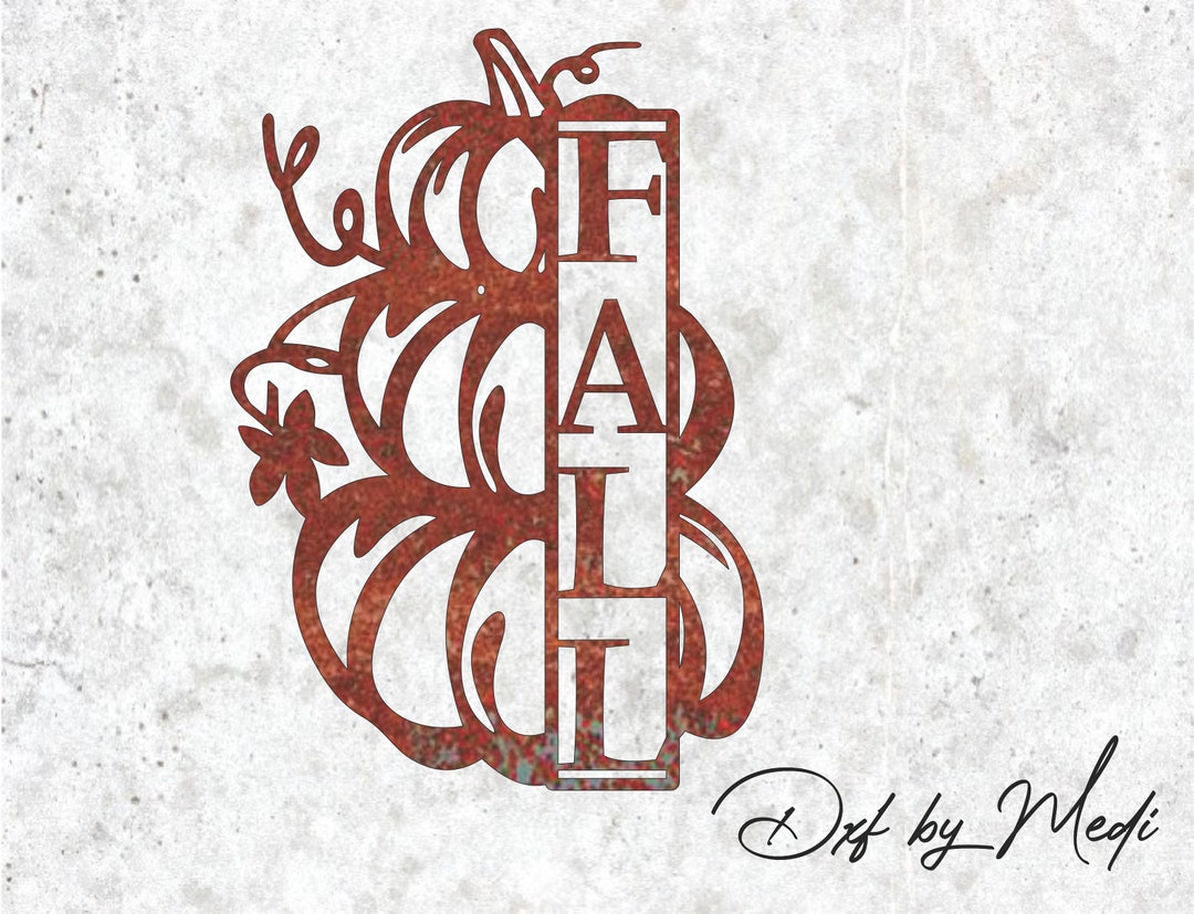 Pumpkin Fall Sign - CNC Plasma Laser Cut File (DXF SVG) - Etsy