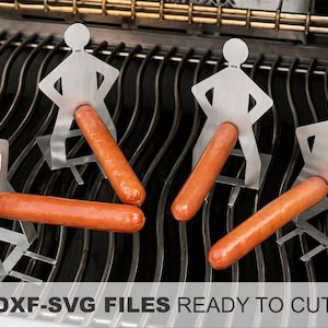 May include: Four stainless steel hot dog holders shaped like stick figures, each holding a cooked hot dog on a grill. The text "DXF-SVG FILES READY TO CUT" is at the bottom of the image.