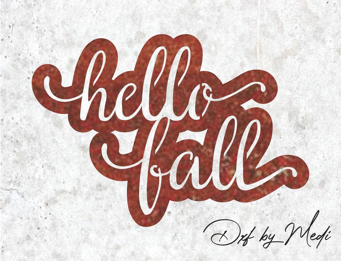 Hello Fall Sign: CNC Laser Cut File (DXF SVG) - Etsy