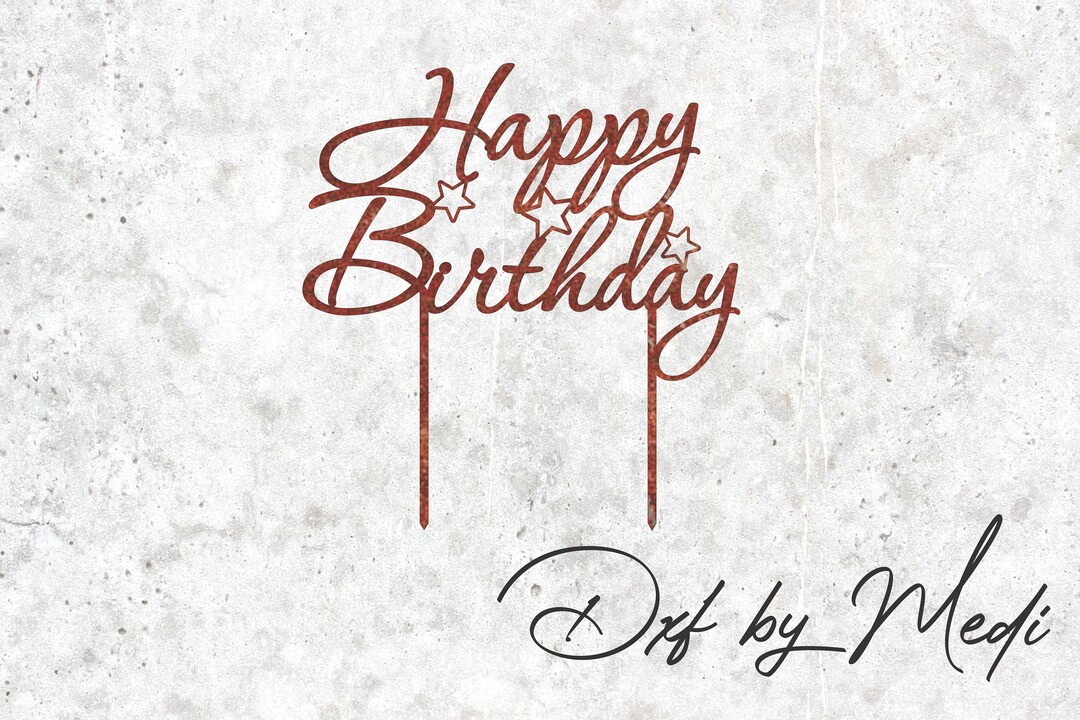 Joyeux anniversaire cake stake DXF SVG fichiers pour Plasma Etsy France