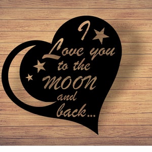 I Love You to the Moon and Back Metal Art - Couples Gift