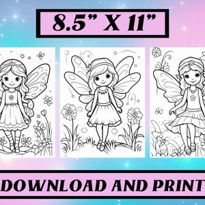 May include: Three black and white printable coloring pages featuring fairies with wings and flowers. The pages are 8.5 inches by 11 inches.