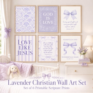 May include: A set of six framed lavender-colored Christian wall art prints. The prints feature inspirational quotes and decorative elements like bows and floral patterns. The overall theme is soft and feminine, suitable for a nursery or bedroom.