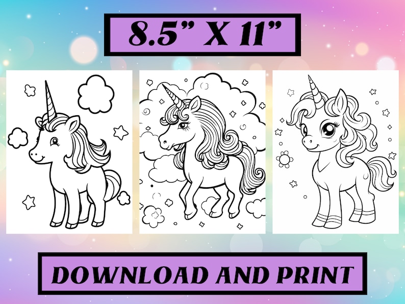 May include: Three black and white unicorn colouring pages. The pages are 21.6 cm x 27.9 cm and feature different unicorn designs with clouds and stars. Text at the bottom says "DOWNLOAD AND PRINT".