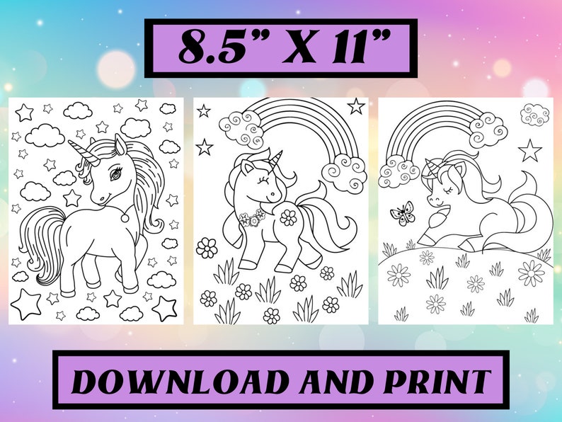 May include: Three black and white unicorn colouring pages. Each page features a unicorn with clouds, stars, rainbows, flowers, and a butterfly. The pages are 21.6 cm x 27.9 cm and the text "DOWNLOAD AND PRINT" is displayed.