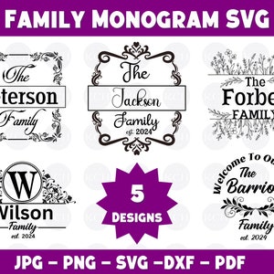 Könnte beinhalten: Fünf schwarz-weiße Familienmonogramm-Designs mit dekorativen Verzierungen. Die Designs beinhalten den Text "The Peterson Family", "The Jackson Family est. 2024", "The Forbes FAMILY", "Wilson Family est. 2024" und "Welcome To Our Home The Barrion Family est. 2024".