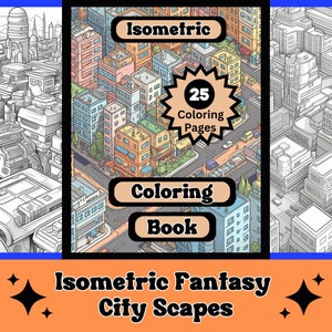 Isometric Coloring Book, Isometric Coloring Pages, City Scape Coloring Pages, Cityscape Coloring Pages, Calming coloring pages