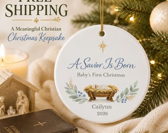 Baby's First Christmas Ornament Personalized A Savior Is Born Nativity Keepsake Gift