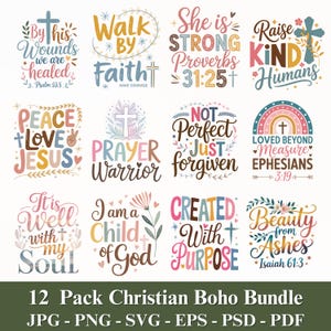 May include: A collection of 12 Christian Boho-themed designs with inspirational quotes and floral accents. Each design features a cross and text like "Walk by Faith" and "Created with Purpose." The bundle includes various file formats.