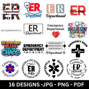Puede incluir: Una colección de 16 diseños con los textos "ER Department" y "Emergency Department" en varios estilos. Los diseños incluyen símbolos médicos, corazones y frases como "We Live for the Chaos". Formatos JPG, PNG y PDF.