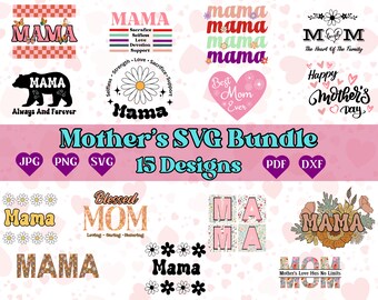 Mom SVG Bundle: 15 Mama Designs (Digital Download)