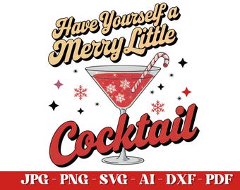 Retro Christmas Cocktail SVG – Funny Holiday Cut File (Digital Download)