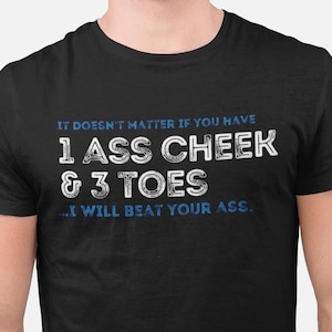 1 Ass Cheek 3 Toes | Detroit Grit | Dan Campbell | Best Seller | Detroit Football | Detroit Michigan | NEW Bella+Canvas Unisex T-Shirt