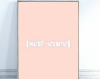 Self-Care Poster, Self-Care Printable, Inspirational Wall Art, Self-Care Digital Print, Self-Love Prints, Aesthetic Poster Download, DIGITAL