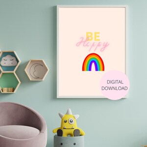 Cute ‘Be Happy’ Digital Wall Art, Wall Art, Downloadable Art, Rainbow Wall Art, Be Happy Wall Art, Printable Wall Art