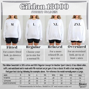 May include: Size chart for Gildan 18000 crewneck sweatshirts. The chart shows the width, length, and sleeve length in inches for sizes S through 5XL. The chart also includes information about the fit of the sweatshirt, which can be fitted, regular, relaxed, or oversized.