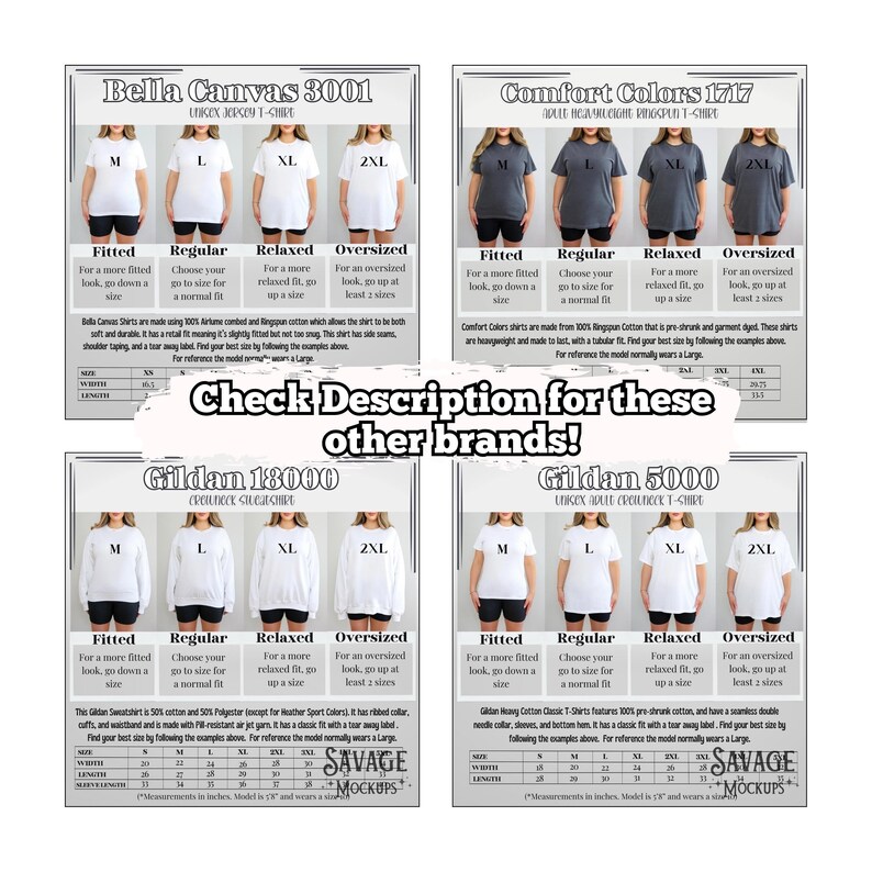 May include: Size chart for Bella Canvas 3001, Comfort Colors 1717, Gildan 18000, and Gildan 5000 t-shirts. The chart shows the measurements for each size, including fitted, regular, relaxed, and oversized. The chart also includes the brand name and style of each shirt.