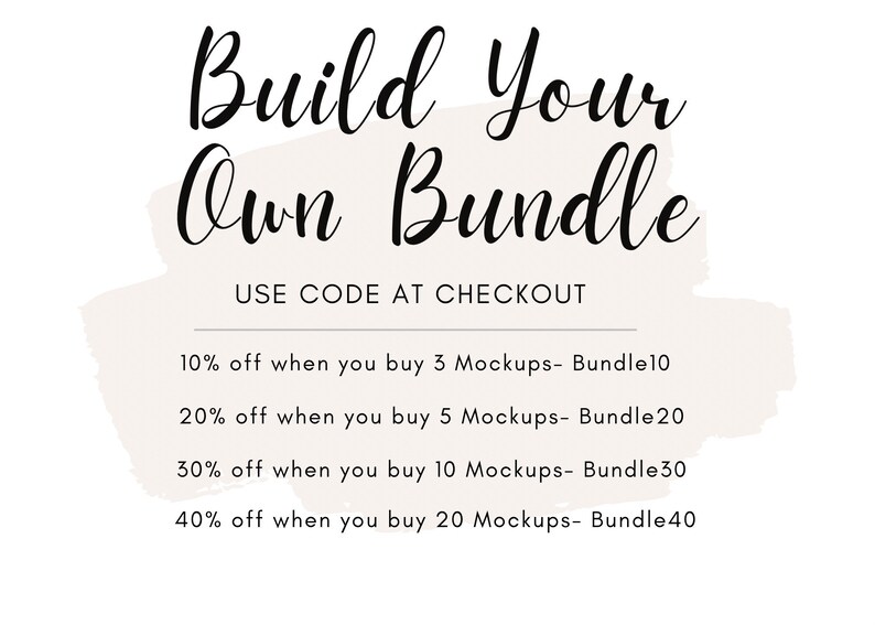 May include: A white background with a light brown watercolor-like stain. The text "Build Your Own Bundle" is written in black cursive. Below the text is a line with the text "USE CODE AT CHECKOUT". Below the line is a list of discounts for buying multiple mockups. The discounts are: 10% off when you buy 3 mockups - Bundle10, 20% off when you buy 5 mockups - Bundle20, 30% off when you buy 10 mockups - Bundle30, and 40% off when you buy 20 mockups - Bundle40.