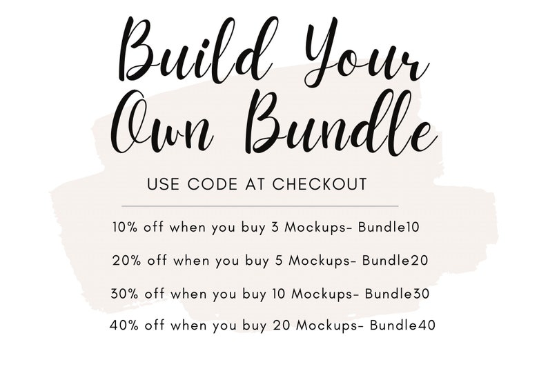 Puede incluir: Gr&aacute;fico de texto con fondo blanco y una pincelada beige. El texto dice "Build Your Own Bundle" e incluye un c&oacute;digo de descuento para comprar m&uacute;ltiples maquetas. El descuento aumenta con la cantidad de maquetas compradas. El texto dice: "10% de descuento al comprar 3 maquetas - Bundle10", "20% de descuento al comprar 5 maquetas - Bundle20", "30% de descuento al comprar 10 maquetas - Bundle30", y "40% de descuento al comprar 20 maquetas - Bundle40".