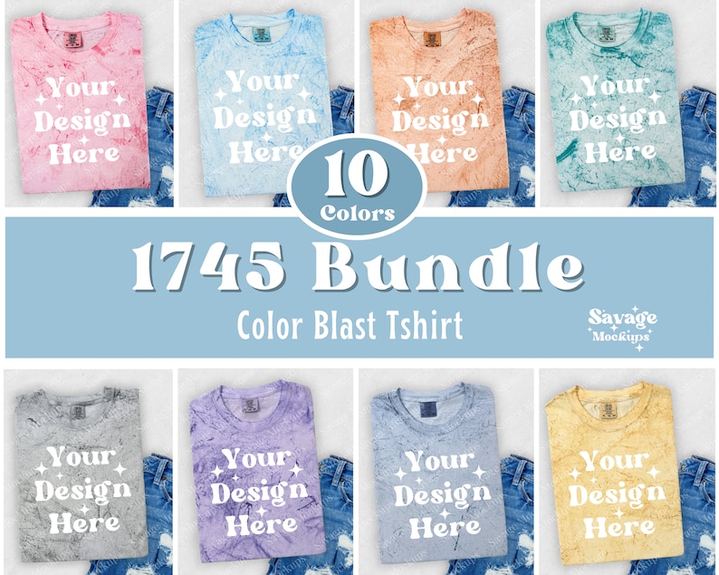May include: A bundle of 10 color blast t-shirts in various colors, including pink, blue, orange, green, gray, purple, light blue, and yellow. Each t-shirt has the text "Your Design Here" printed on the front.